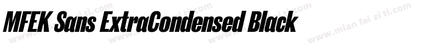 MFEK Sans ExtraCondensed Black字体转换